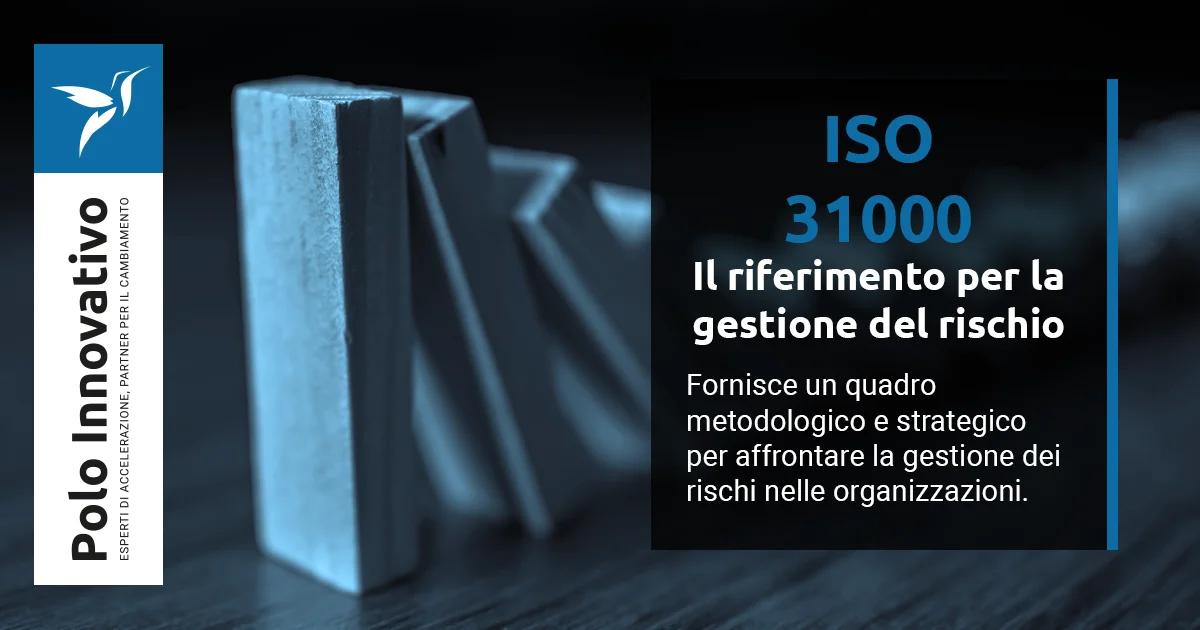 ISO 31000: linee guida per il risk management