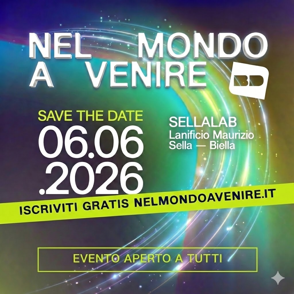 Nel mondo a venire - Giardino delle idee - Polo Innovativo