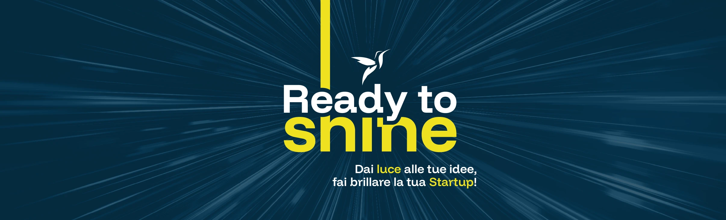 Ready to Shine 09 2025: dai luce alle tue idee, fai brillare la tua StartUp - Polo Innovativo
