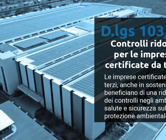 D.lgs 103/24: controlli ridotti per le imprese certificate da terzi anche sulla sostenibilità