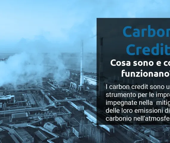 Carbon credit: cosa sono e come funzionano